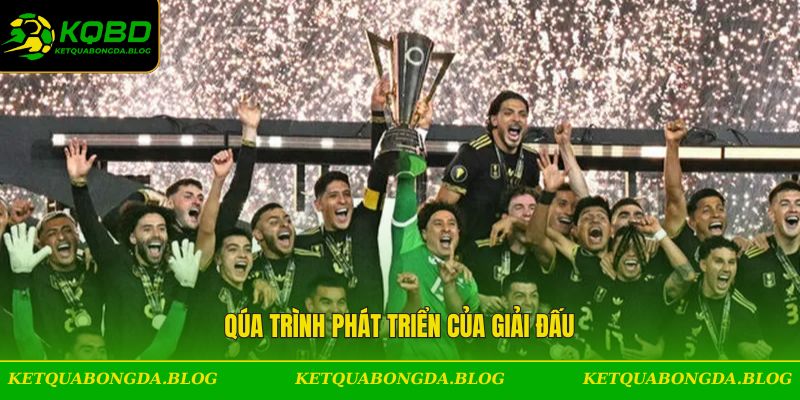 Qúa trình phát triển của giải đấu